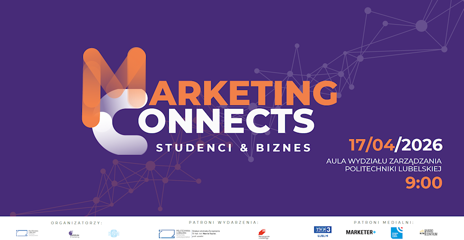 MARKETING CONNECTS Studenci & Biznes - 17 kwietnia 2026 r.