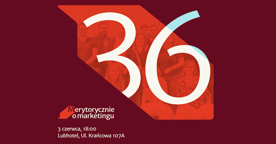 #36. Merytorycznie o Marketingu - biznes i marketing